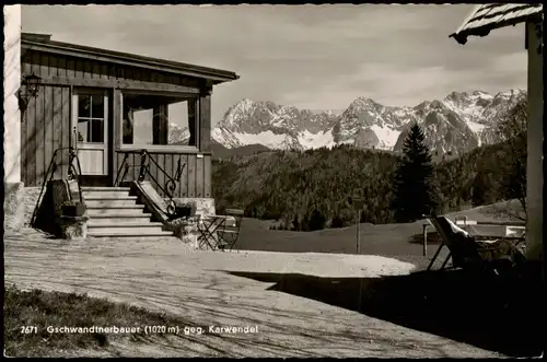 Ansichtskarte .Bayern Gschwandtnerbauer (1020 m) geg. Karwendel 1960