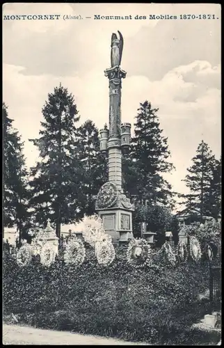 CPA Montcornet (Aisne) Monument des Mobiles 1870-1871, Denkmal 1910