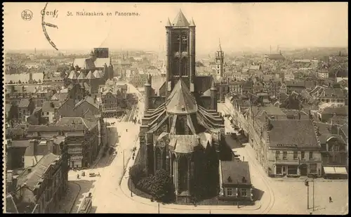 Postkaart Gent Ghent (Gand) Niklaaskerk en Panorama 1917   1. Weltkrieg als deutsche Feldpost gelaufen