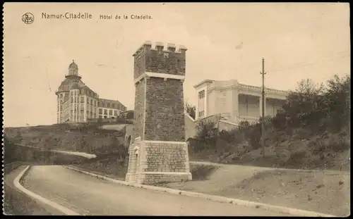 Namur Namen Hotel de la Citadelle 1915   1. Weltkrieg als dt. Feldpost gelaufen