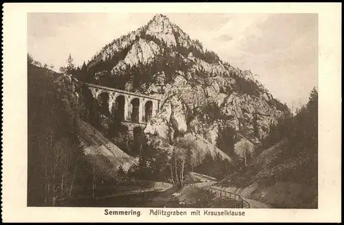Ansichtskarte Semmering Umland-Ansicht Adlitzgraben mit Krauselklause 1930
