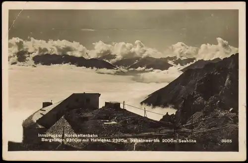 Ansichtskarte Innsbruck Nordkettenseilbahn, Wolkenmeer - Station 1930