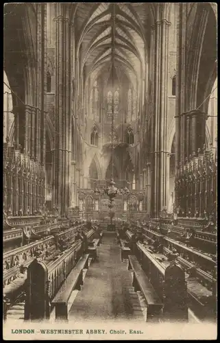 Postcard London WESTMINSTER ABBEY Choir, East, Innenansicht 1910
