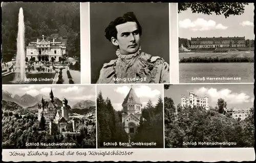 Ansichtskarte  König Ludwig und die bay. Königsschlösser Mehrbild-AK 1960