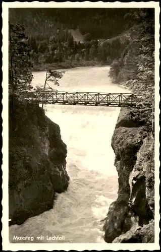 Ansichtskarte Füssen Maxsteg mit Lechfall (Wasserfall River Falls) 1950