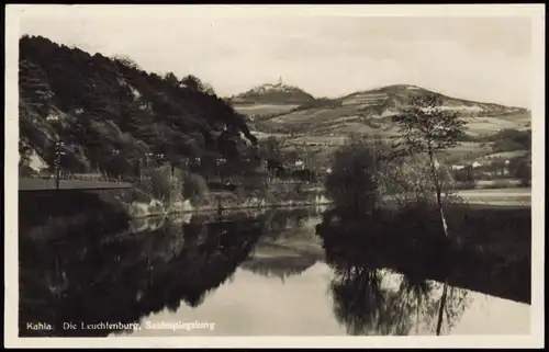 Ansichtskarte Kahla (Thüringen) Die Leuchtenburg, Saalespiegelung 1930