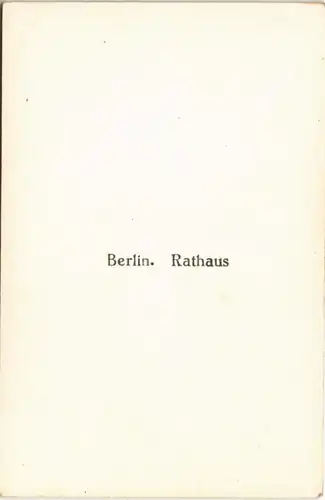 Sammelkarte Mitte-Berlin Rotes Rathaus 1940