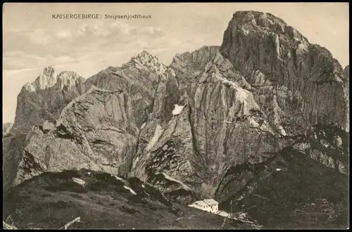 Ansichtskarte Kitzbühel KAISERGEBIRGE Stripsenjoch Stripsenjochhaus 1912