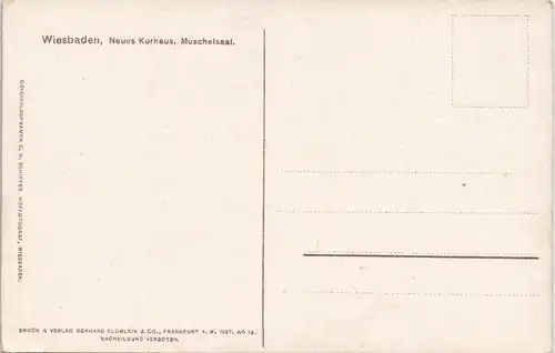 Ansichtskarte Wiesbaden Neues Kurhaus, Muschelsaal 1907