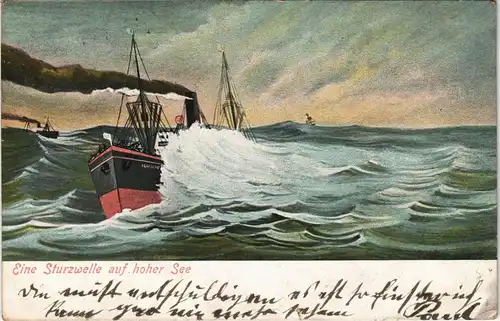 Sturzwelle auf hoher See Schiffe/Schifffahrt Dampfer 1906  gel Stempel Hamburg