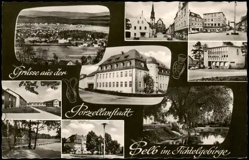 Selb (Bayern) Mehrbildkarte Ortsansichten der Porzellanstadt 1960