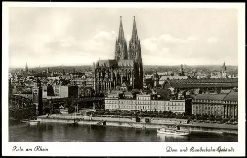 Ansichtskarte Köln Rhein Partie Blick Dom und Bundesbahn-Gebäude 1950
