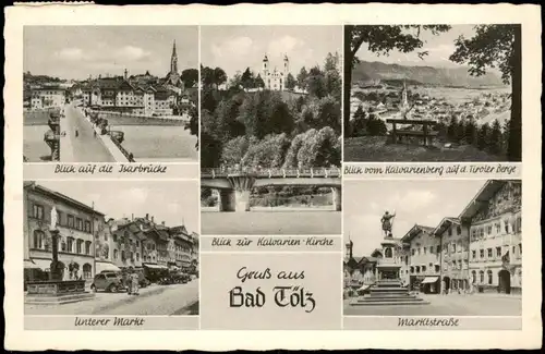 Bad Tölz Mehrbild-AK mit Isar-Brücke, Marktstraße, Kalvarien-Kirche uvm. 1954