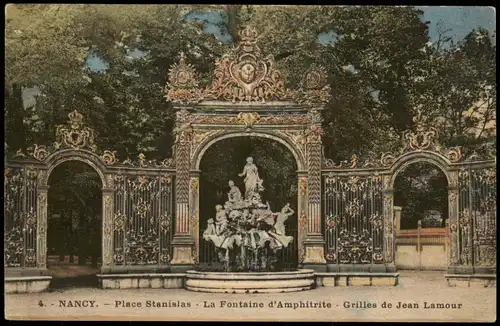 Nancy Place Stanislas La Fontaine d'Amphitrite Grilles de Jean Lamour 1910