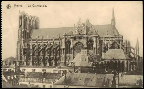 Reims La Cathedrale Kathedrale 1916   1. Weltkrieg als dt. Feldpost