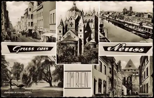 Neuss Mehrbild-AK mit Hafen, Münster, Eierdieb im Stadtgarten 1963