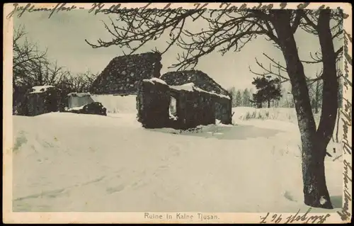 Postcard Lettland Latvia Ruine in Kalne Tjusan. 1917  gel. Feldpoststempel WK1