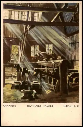 Ansichtskarte Frohnau-Annaberg-Buchholz Frohnauer Hammer - Künstlerkarte 1938