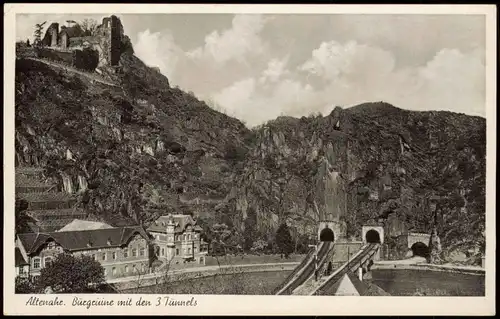 Ansichtskarte Altenahr Burg-Ruine mit den 3 Tunnels 1952