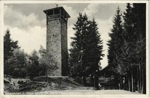 Stammbach (LK Hof) Weissenstein - Aussichtsturm mit Unterkunftshaus 1932