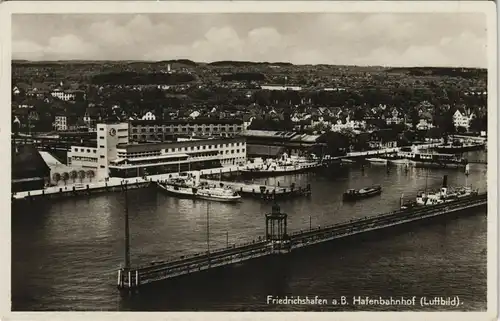 Ansichtskarte Friedrichshafen Hafenbahnhof (Luftbild). 1931