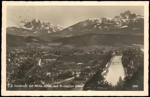 Ansichtskarte Innsbruck Ortspanorama mit Serles & Nockspitze 1931