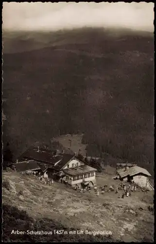 Ansichtskarte Bayerisch Eisenstein Arber-Schutzhaus mit Lift Bergstation 1955