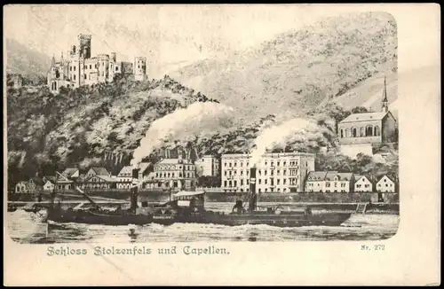 Stolzenfels-Koblenz Rhein-Schiffe passieren Schloss Stolzenfels Capellen 1900