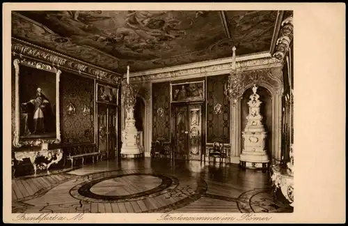 Ansichtskarte Frankfurt am Main Römer Innenansicht Fürstenzimmer 1920