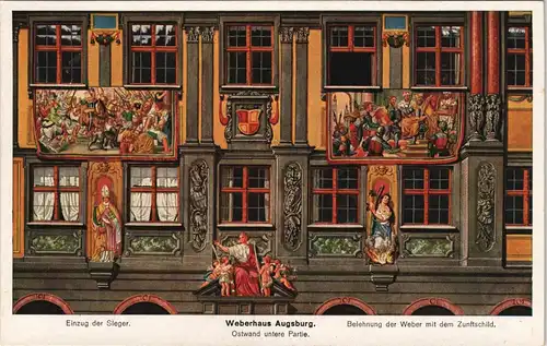 Ansichtskarte Augsburg Weberhaus Einzug der Sleger Ostwand untere Partie 1920