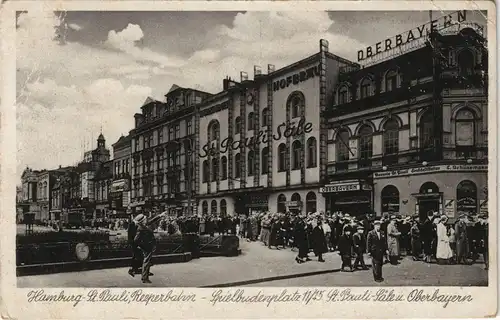 St. Pauli-Hamburg Reeperbahn St. Paul Säle & Oberbayern am Spielbudenplatz 1930