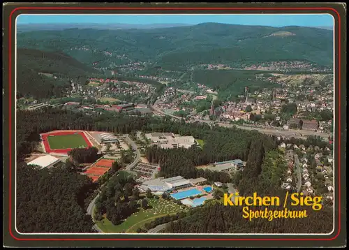 Ansichtskarte Kirchen (Sieg) Luftbild Luftaufnahme mit Sportzentrum 1990