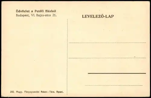 Postcard Budapest VI. Bajza-utca 21. Üdvözlet a Petőfi Házból 1928