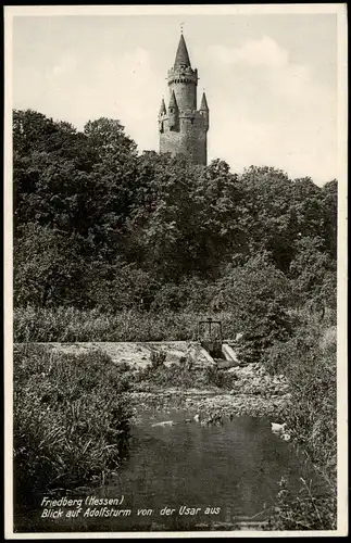 Ansichtskarte Friedberg (Hessen) Blick auf Adolfsturm von der Usar aus 1940