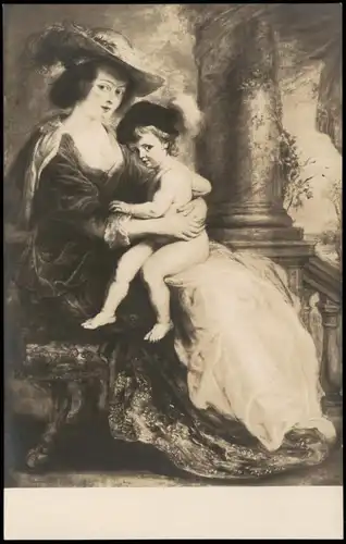 Künstlerkarte Maler P. P. RUBENS Helene Fourment mit ihrem Söhnlein 1920