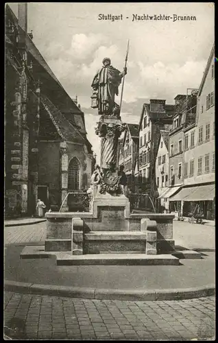 Ansichtskarte Stuttgart Stadt Partie am Nachtwächter-Brunnen 1910