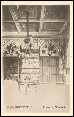 Ansichtskarte Bingen am Rhein Rittersaal, Westseite. BURG RHEINSTEIN. 1912