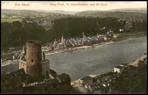 Ansichtskarte St. Goarshausen Burg Katz, St. Goarshausen und St. Goar 1909