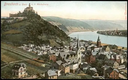 Ansichtskarte Braubach Panorama-Ansicht vom Ort, Rhein, Marksburg 1910