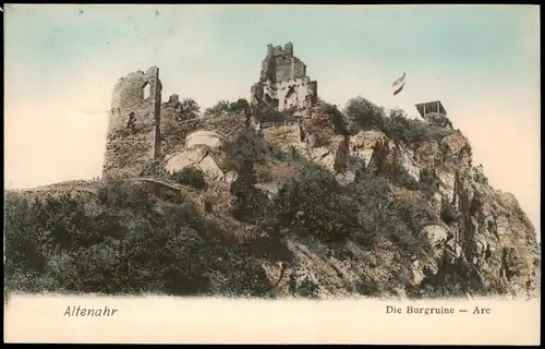 Ansichtskarte Altenahr Ehemalige Burg Burgruine Are 1904