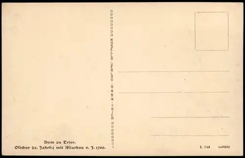 Ansichtskarte Trier Dom Ost-Chor (12. Jabrh.) mit Altarbau 1910