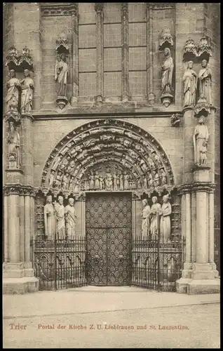 Trier Portal der Kirche Z. U. Liebfrauen und St. Laurentius 1910