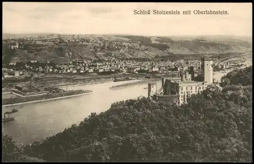 Stolzenfels-Koblenz Schloß   mit Fernblick auf Oberlahnstein am Rhein 1910