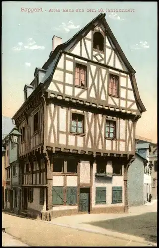 Ansichtskarte Boppard Altes Haus aus dem 16. Jahrhundert 1903