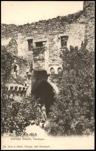 Ansichtskarte Hochstetten-Dhaun Schloss Dhaun, Thorbogen (Torbogen) 1900