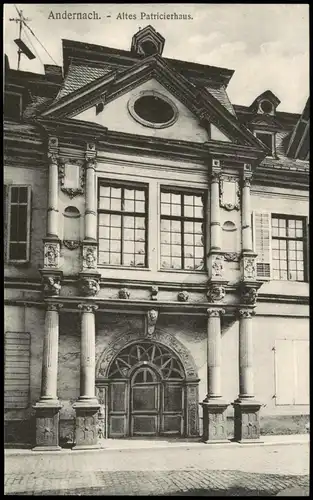 Ansichtskarte Andernach Altes Patricierhaus. 1912