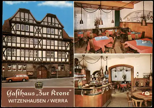 Witzenhausen Mehrbildkarte Gasthaus Zur Krone Innen und Außen 1970