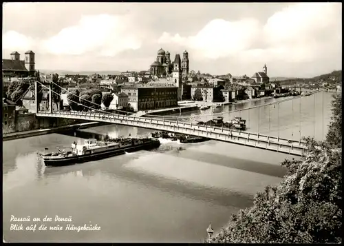 Ansichtskarte Passau Partie a.d. Donau Blick auf die neue Hängebrücke 1967