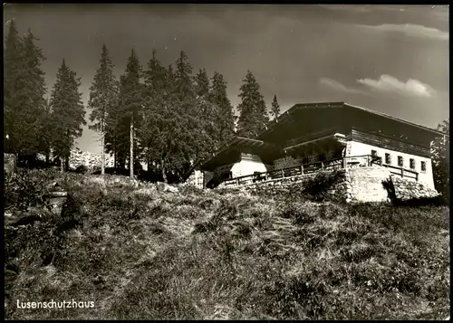 Waldhäuser-Neuschönau Lusenschutzhaus Pächter Fam. Janka Bayer. Wald 1960