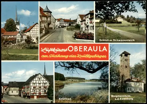 Oberaula Mehrbildkarte der Stadt am Südhang d. Knüllgebirge 1973